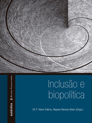 cover image of Inclusão & biopolítica